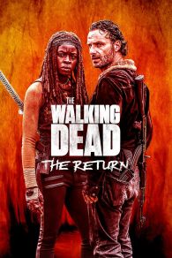 VER The Walking Dead: The Return Online Gratis HD